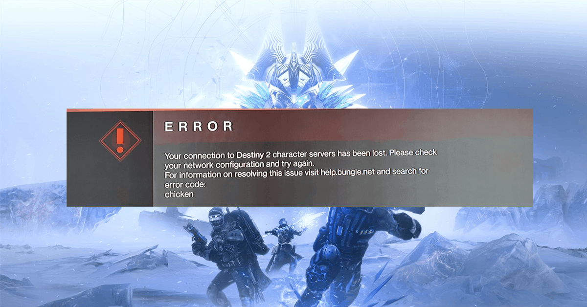 how to fix error code chicken destiny 2